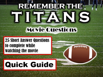 Preview of Remember the Titans (2000) - 25 Movie Questions with Answer Key (Quick Guide)