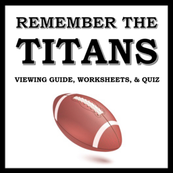 Preview of Remember the Titans Movie Guide: Includes Viewing Guide, Worksheets, and Quiz