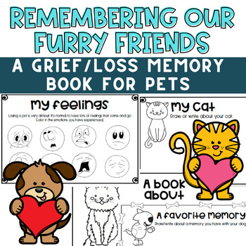 Preview of Pet Loss: A Grief Activity and Memory Book for pets