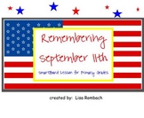 Remembering Sept. 11 Smart Board lesson Primary Grades