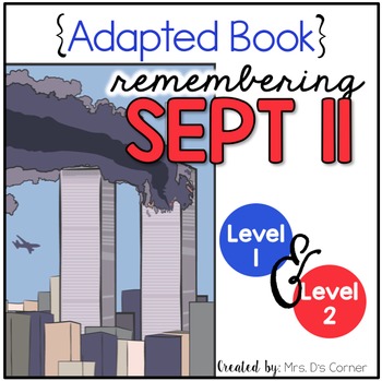 Preview of All About September 11 Patriot Day Interactive Adapted Books for Special Ed
