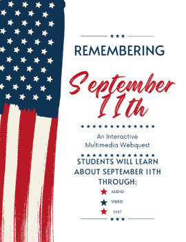 Preview of Remembering September 11th: A Multimedia Webquest