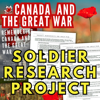 Preview of Canada & World War I Project - Research Local Soldiers! Vimy, Somme, Ypres