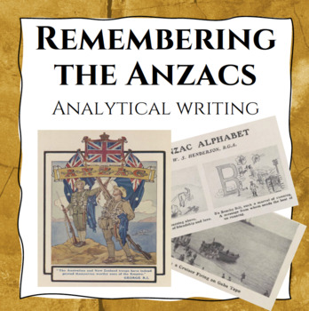 Preview of Remembering the ANZACs - Analytical Writing and Scaffold (ANZAC Day Activity)