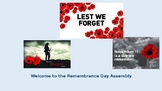 Remembrance Day Assembly PowerPoint