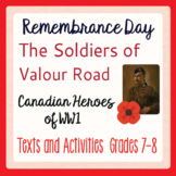 REMEMBRANCE DAY Canada The Soldiers of Valour Road Gr. 7-8