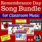 Remembrance Day Song Bundle for Classroom & Performance: 6