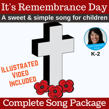 Preview of Remembrance Day Song and Activities - Includes Illustrated Lyric Video
