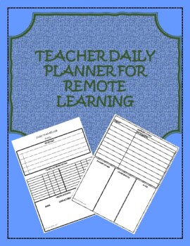 Preview of Teacher Daily Planner for Remote Learning