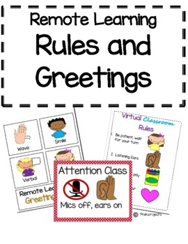 Preview of Remote Learning Rules and Greetings