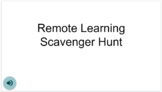 Remote Learning Scavenger Hunt