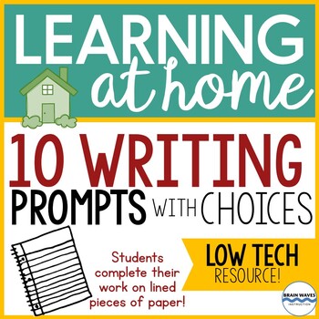 Preview of Distance Learning Writing Prompts for School Closings - At Home ELA Activities