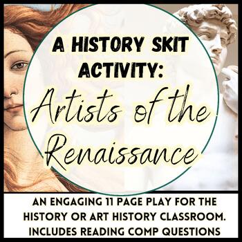 Preview of Renaissance Artists Worksheet: A World History Skit on Da Vinci, Michelangelo...