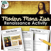 Renaissance Activity - Create a Modern Mona Lisa