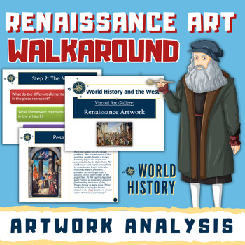 Preview of Renaissance Art Walkaround - View, Analyze, and Critique Famous Pieces!