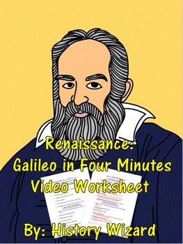 Preview of Renaissance: Galileo in Four Minutes Video Worksheet