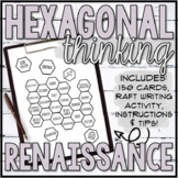 Renaissance Hexagonal Thinking Activity (Paper)