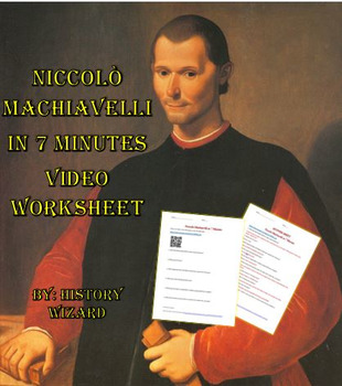 Preview of Renaissance: Niccolò Machiavelli in 7 Minutes Video Worksheet