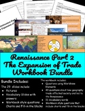 Renaissance Part 2 - The Expansion of Trade - Workbook Bun