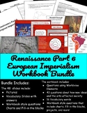 Renaissance Part 6 - European Imperialism - Workbook Bundle