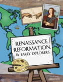 Renaissance, Reformation, and Early Explorers Notebook