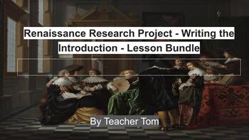 Preview of Renaissance Research Project - Writing the Introduction - Lesson Bundle