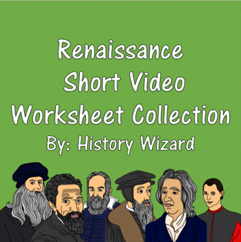 Preview of Renaissance Short Video Worksheet Collection