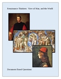 Renaissance Thinkers:  View of Man, and the World Document