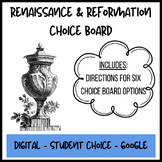Renaissance and Reformation Choice Board