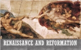 Renaissance and Reformation Power Point w/ student notes