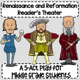 Renaissance and Reformation Reader's Theater