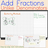 Add Fractions With Unlike Denominators Butterfly Method Te