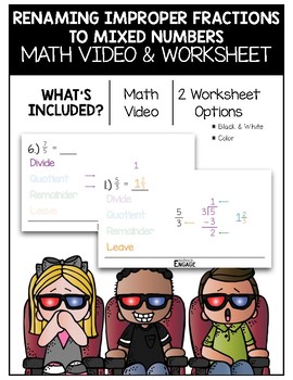 Preview of 4.NF.3: Renaming Improper Fractions to Mixed Numbers Math Video and Worksheet