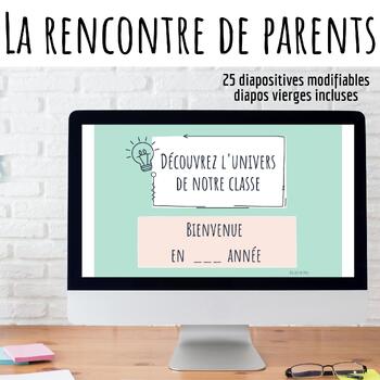 Preview of Rencontre de Parents (Diapos modifiables)