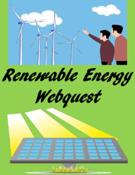 Preview of Renewable Energy Webquest-Explore Solar, Wind and Hydroelectric Energy Digital
