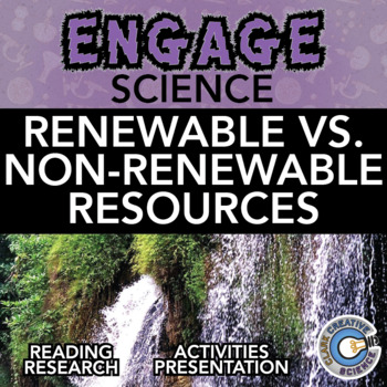 Preview of Renewable & Non-Renewable Resources - Reading, Activities, Notes & Slides