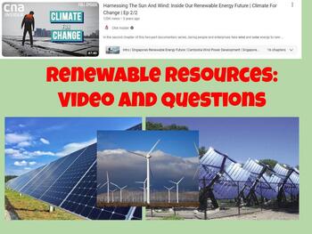 Preview of Renewable Resources Video Questions: Harnessing the Sun and Wind