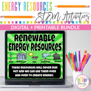 Preview of Renewable and Nonrenewable Energy Resources STEM Digital and Printable Bundle