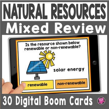 Preview of Renewable & Nonrenewable Resources - Natural and Man Made Resources Boom Cards