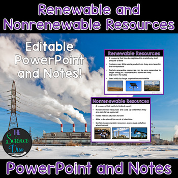 Preview of Renewable and Nonrenewable Resources - PowerPoint and Notes