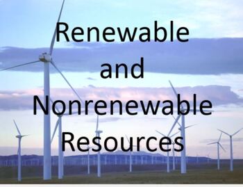 Preview of Renewable and Nonrenewable Resources Virtual Learning Bundle