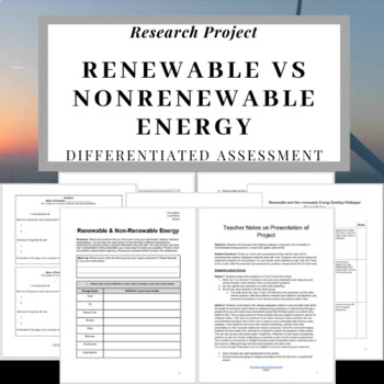 Preview of Renewable vs Nonrenewable Energy Research Project
