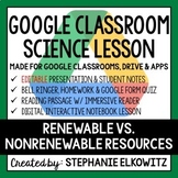 Renewable vs. Nonrenewable Resources Google Classroom Lesson