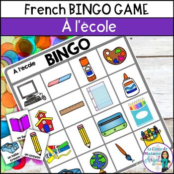 Preview of La rentrée scolaire | French Back to School Bingo Game