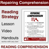Repairing Comprehension - Active Reading Strategy Lesson -