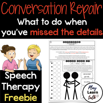 Preview of Repairing Conversations - Speech Therapy Activity - Social Skills