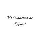 Repaso - Review Packet - Spanish 1 or 2 - Comprehensive Re