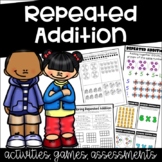 Repeated Addition Activities, Games, Worksheets, and Ancho