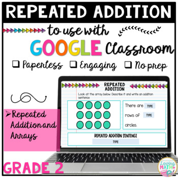Preview of Repeated Addition and Arrays Grade 2 Digital Math Centers Second Grade