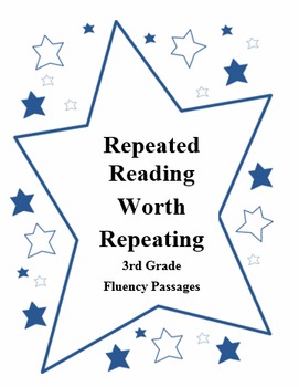 Preview of Repeated Reading Worth Repeating - 3rd Gr Fluency Practice - Distance Learning